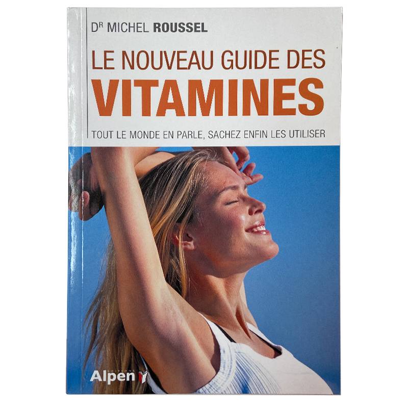 Le nouveau guide des vitamines