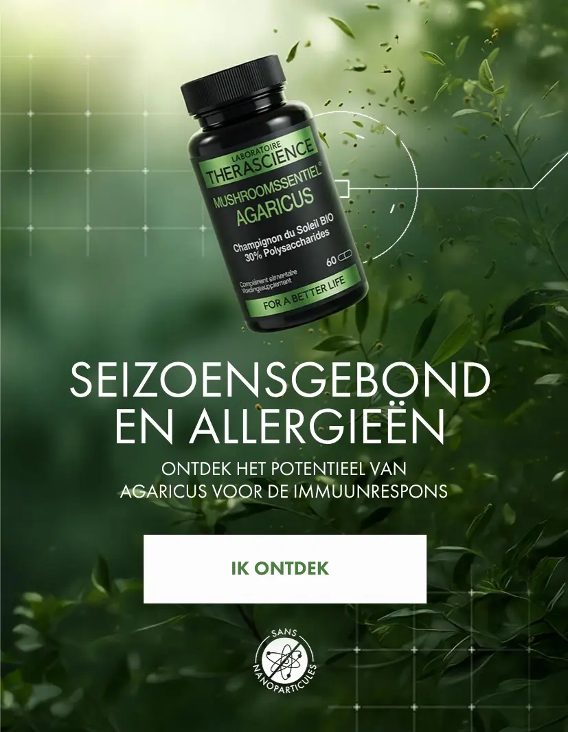 Ondersteuning van de immuunrespons bij seizoensallergieën met Agaricus Mushroomssentiel Therascience